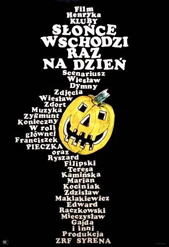 Słońce wschodzi raz na dzień