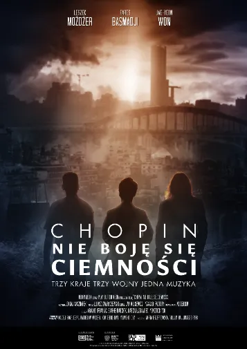 Chopin. Nie boję się ciemności