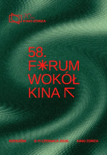 58. Forum Wokół Kina