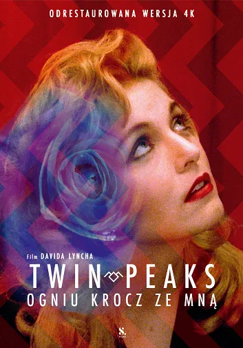 plakat filmu Twin Peaks: Ogniu krocz ze mną + Twin Peaks: Brakujące elementy