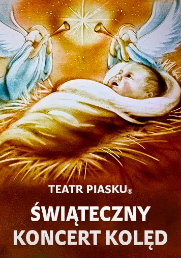 Teatr Piasku - Świąteczny Koncert Kolęd